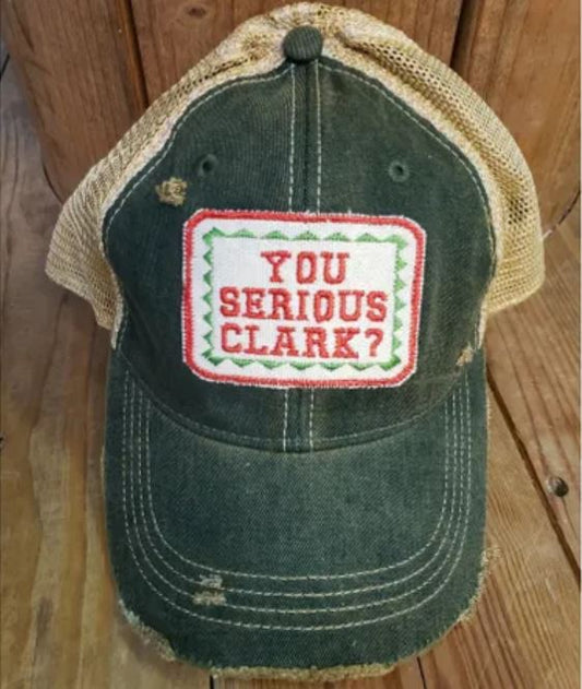 You Serious Clark Hat