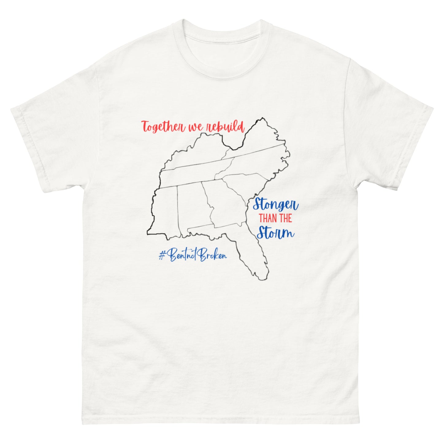 Southern States - Together We Will Rebuild Unisex Classic T-Shirt