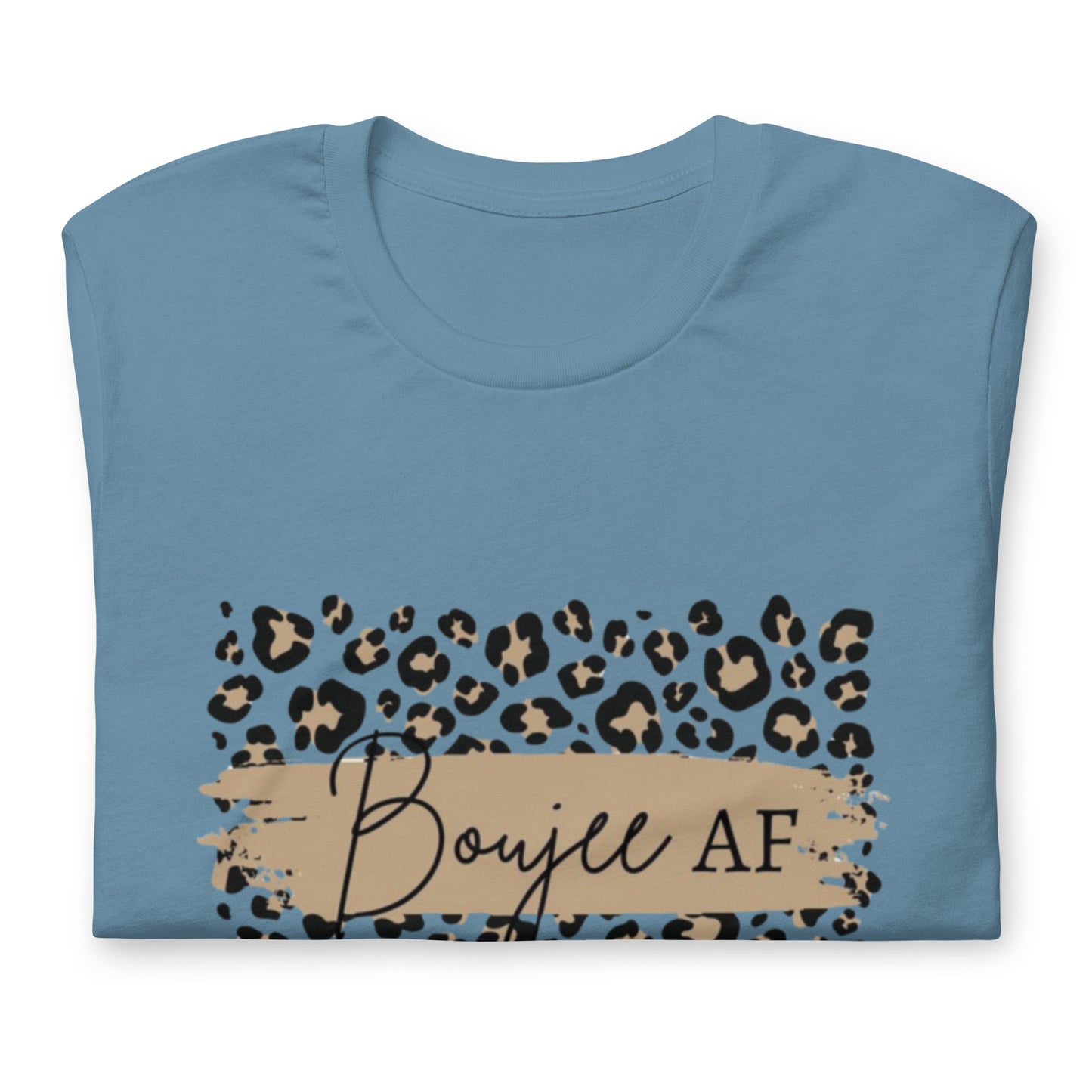 Boujee AF Unisex t-shirt