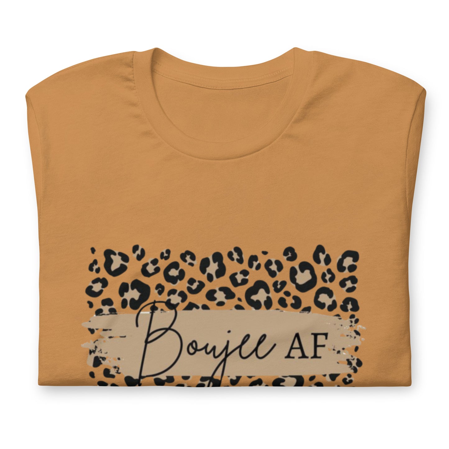 Boujee AF Unisex t-shirt